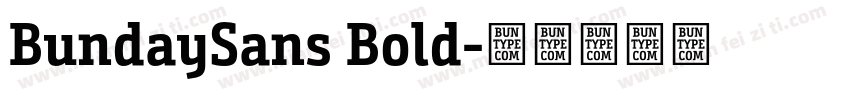 BundaySans Bold字体转换
